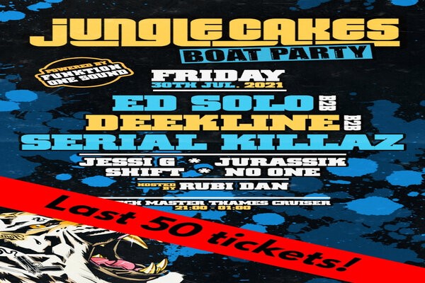 Few tickets left for the Jungle Cakes Boat Rave!