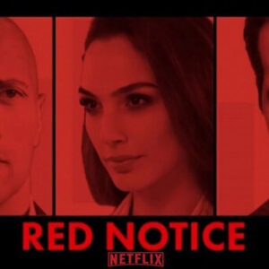 ‘Red Notice’ makes the biggest ever opening day on Netflix