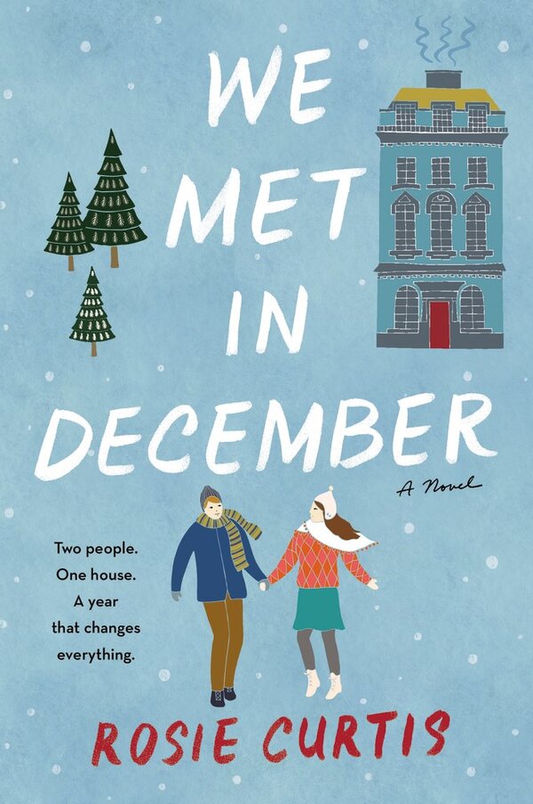 Wednesday Wisdom: Books to Read this Winter 3 ‘We Met in December by Rosie Curtis