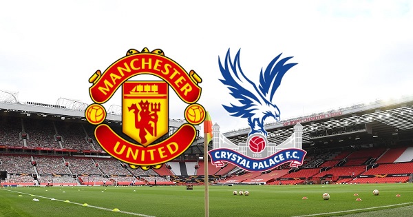 Man United vs Crystal Palace