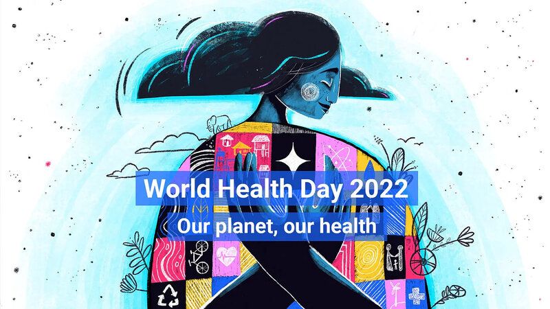 3 steps to support World Health Day 2022