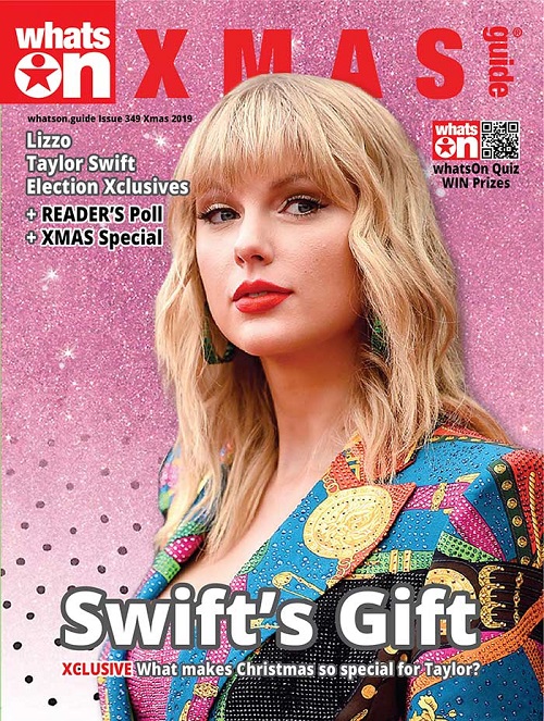 WhatsOn Covers : X MAS Guide 2019 Taylor Swift