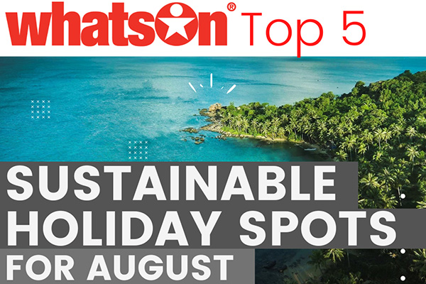 Sustainable Holiday Hotspots 2022