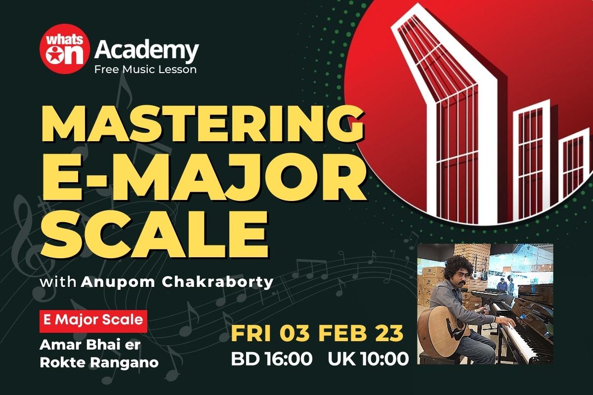 Grab the Master Class on The E-Major scale!