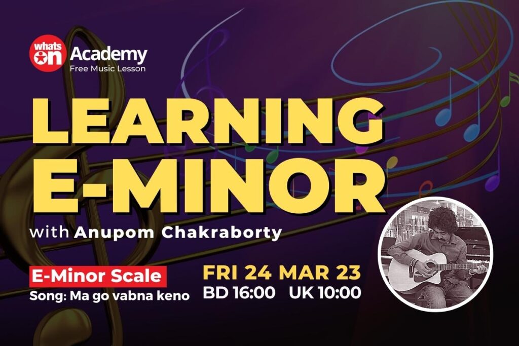 Choir & E-Minor Lesson with WhatsOn