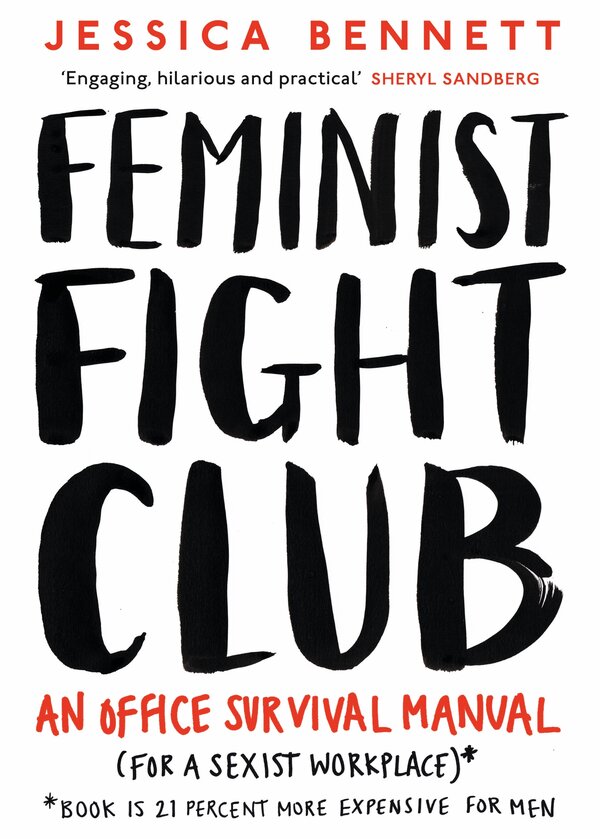 <strong><u>Wednesday Wisdom: Best books to Read!</u></strong> 3 ‘Feminist Fight Club by Jessica Bennett