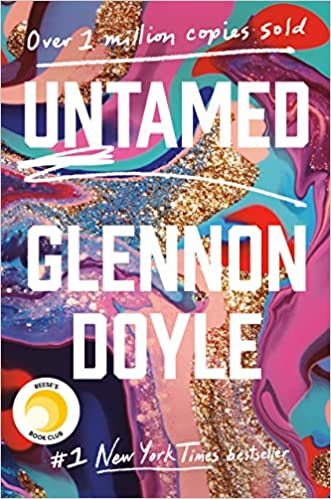 <strong><u>Wednesday Wisdom: Best books to Read!</u></strong> 1 ‘Untamed by Glennon Doyle