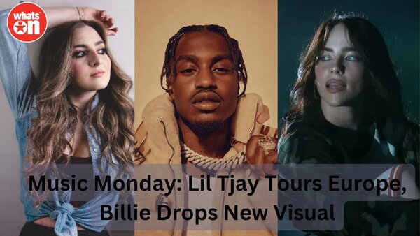 Music Monday Lil Tjay Tours Europe, Billie Drops New Visual