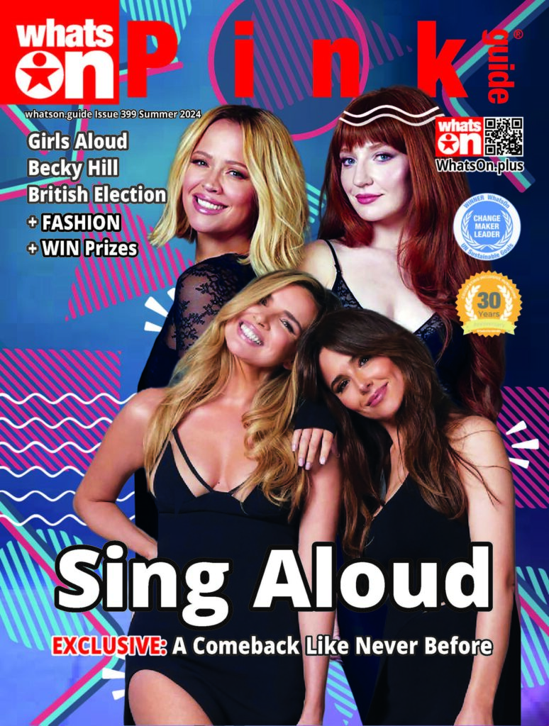 Girls Aloud & Becky Hill | WhatsOn Pink Guide 2024