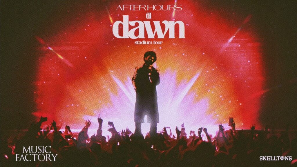 The Weeknds After Hours Til Dawn Tour