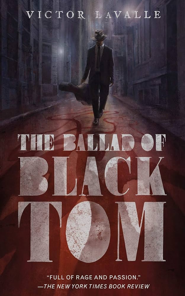 Wednesday Wisdom: 7 Social Horror Books You Must Read 1 1. The Ballad of Black Tom by Victor LaValle