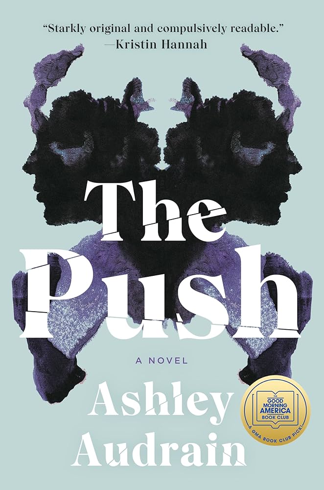 Wednesday Wisdom: 7 Social Horror Books You Must Read 5 5. The Push by Ashley Audrain
