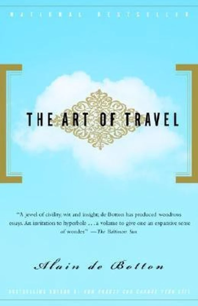 The Art of Travel by Alain de Botton