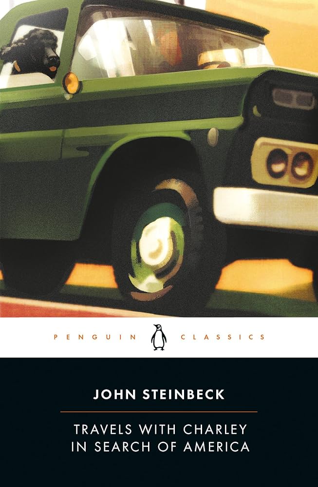 Travels with Charley In Search of America by John Steinbeck