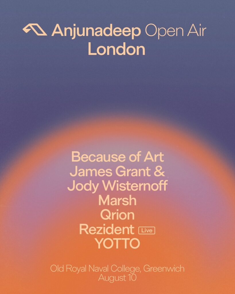 anjunadeep open london 2025