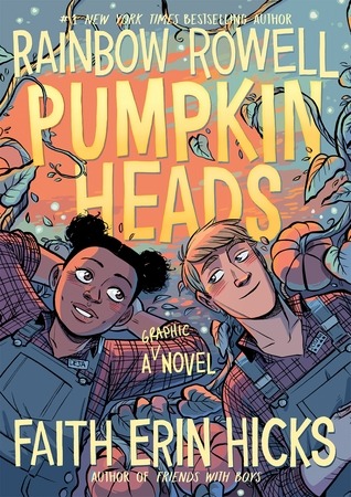 Wednesday Wisdom: 5 Autumn reads! 2 Pumpkinheads by Rainbow Rowell